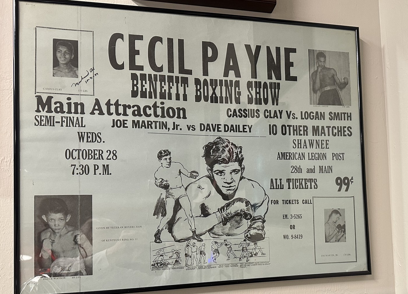 Poster for the Cecil Payne Benefit Boxing Show, Wednesday October 28, 1959, at the Shawnee American Legion Post, 28th and Main, Louisville. Main attraction: Cassius Clay vs. Logan Smith, 175 lbs. Semi-final: Joe Martin Jr. vs. Dave Dailey. Ten other matches. Tickets 99 cents. Given by the Veteran Boxers Association of Kentucky, Ring No. 15. Cassius Clay's photograph in the upper left is signed by Muhammad Ali.